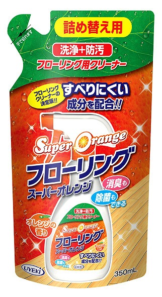Super Orange Floor refill bag 350ml#スーパーオレンジ　フローリング 詰替　(すべりにくい)350ml